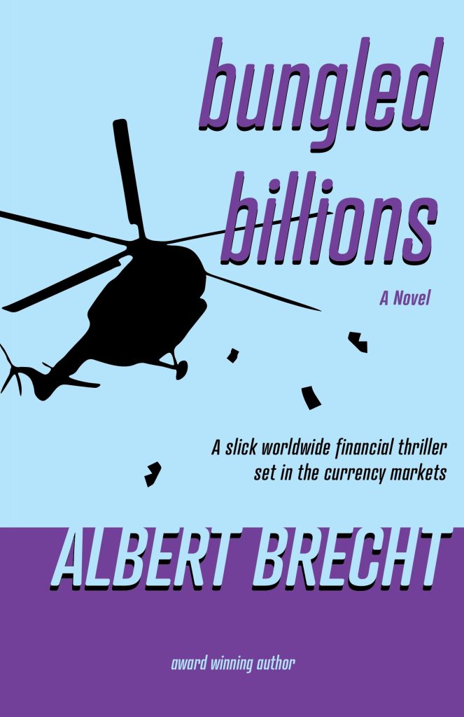 The cover of Bungled Billions.