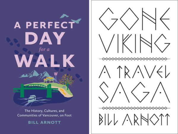 The covers of A Perfect Day for a Walk and Gone Viking: A Travel Saga.